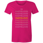 Be Marvellous - Women's Motivation Positive Slogan T-shirt