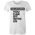 Funny Melbourne T-shirt "You can sit with us" - Women's Tee