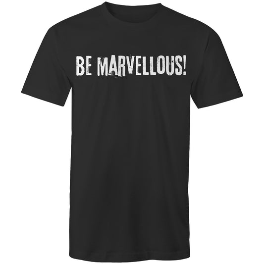 Be Marvellous! - Grunge Grafitti Lettering T-shirt Motivation Plus Sizes-Keep Melbourne Marvellous Official Store