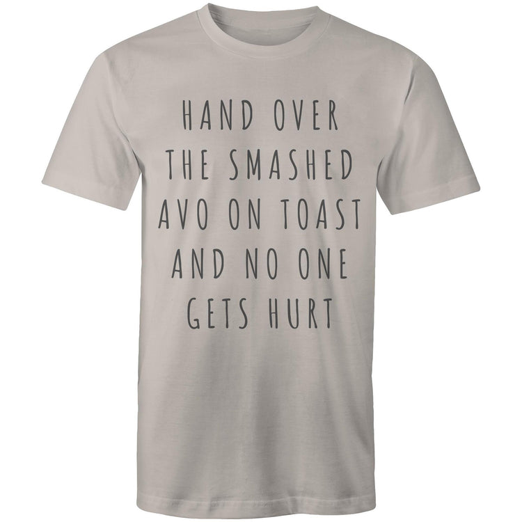 Funny Men's T-shirt "Hand Over The Smashed Avo & No One Gets Hurt" - Melbourne Slogan Tee