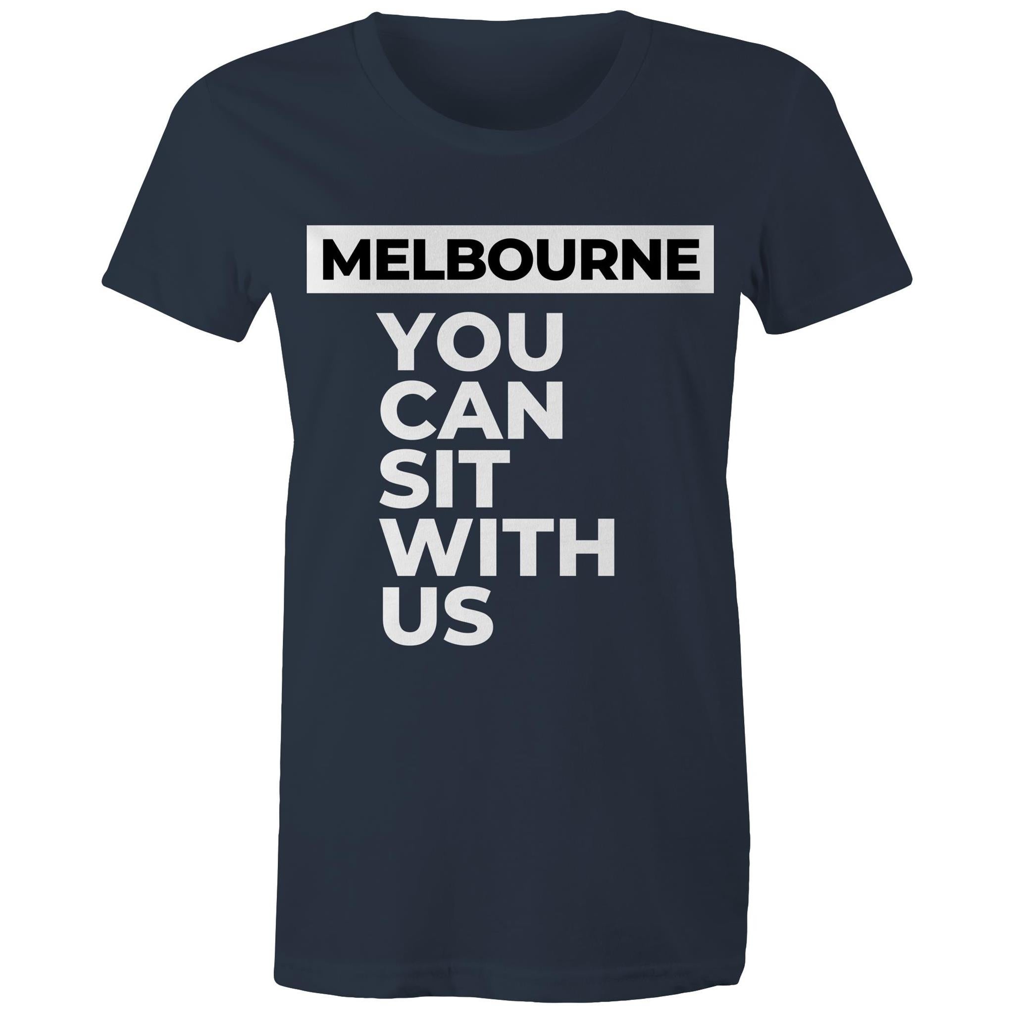 Funny Melbourne T-shirt "You can sit with us" - Women's Tee