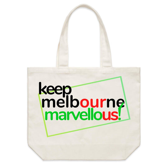 Quality Canvas Shoulder Tote Shopping Bag - Keep Melbourne Marvellous! Slogan White