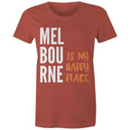 Motivational Women's Melbourne T-shirt "My Happy Place" Mental Health Slogan