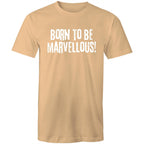 "Born to be marvellous!" Men's T-shirt Motivation Top Inspiration Plus Sizes