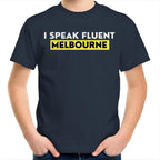 Funny Kids T-shirt "I Speak Fluent Melbourne"