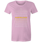 Be Marvellous - Women's Motivation Positive Slogan T-shirt