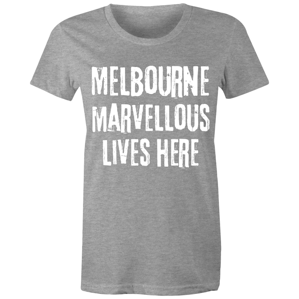 Women's Melbourne T-shirt Marvellous Lives Here