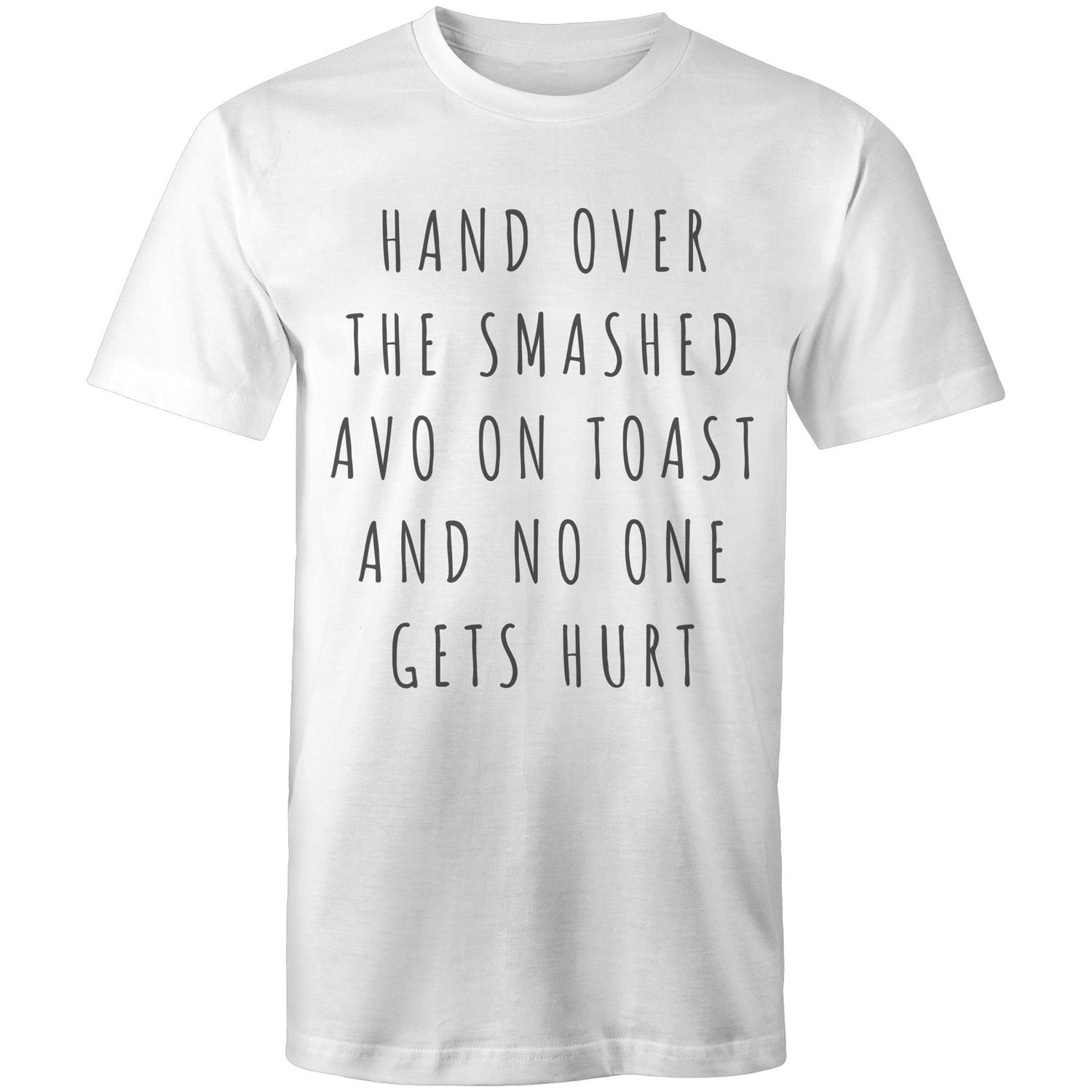 Funny Men's T-shirt "Hand Over The Smashed Avo & No One Gets Hurt" - Melbourne Slogan Tee