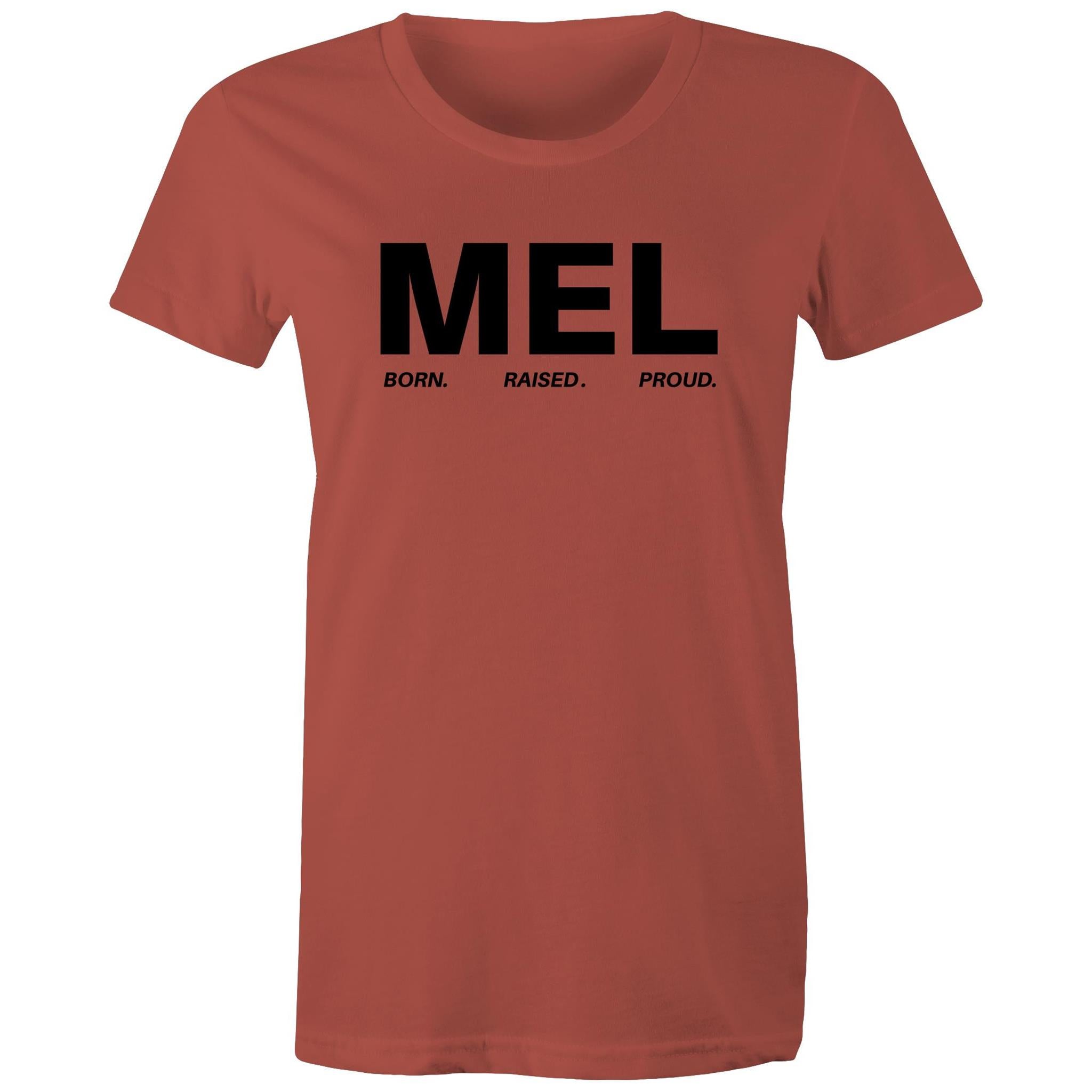 Proud of Melbourne Born and Raised Women's T-Shirt