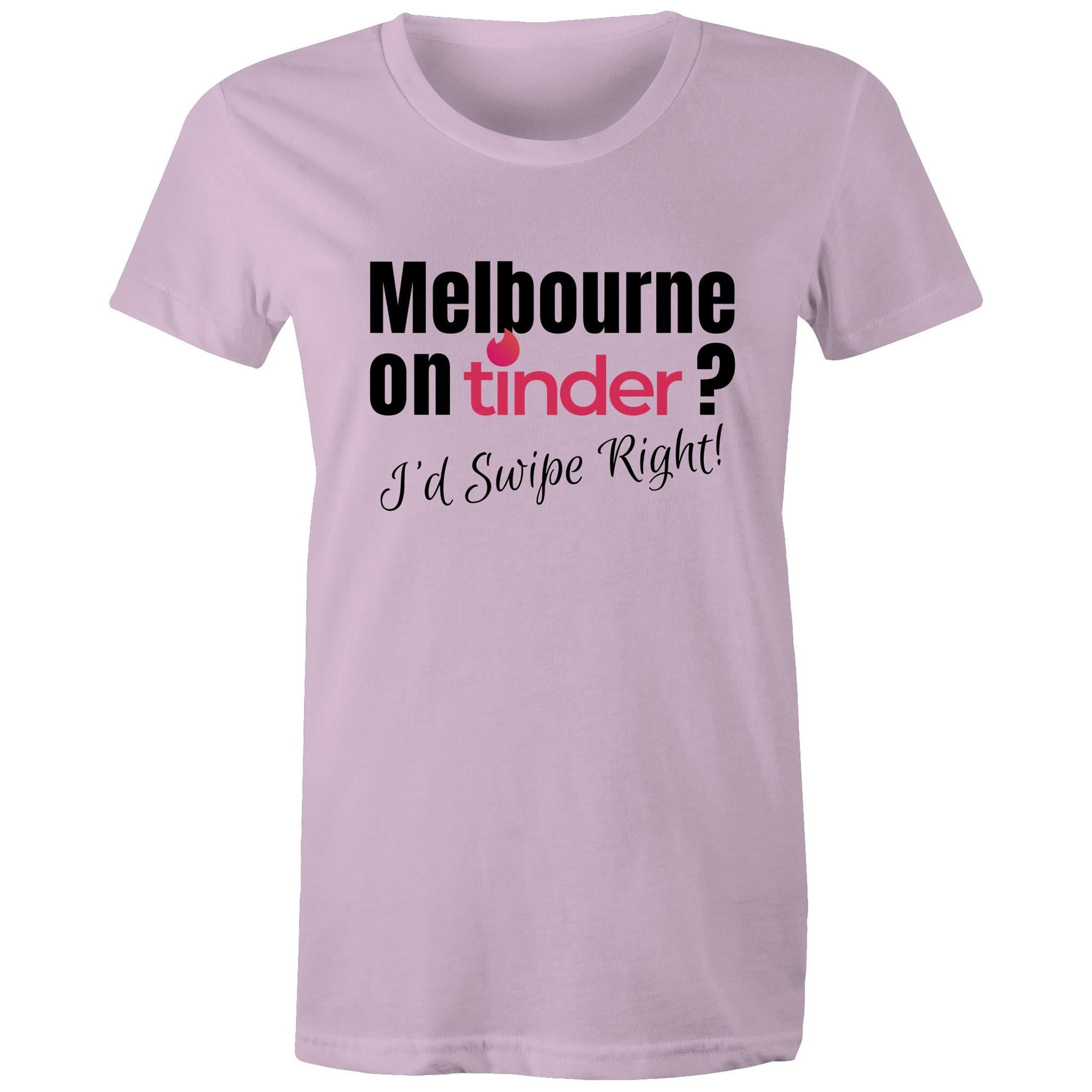 Funny Women's T-shirt Melbourne Tinder Dating App - Slogan Top