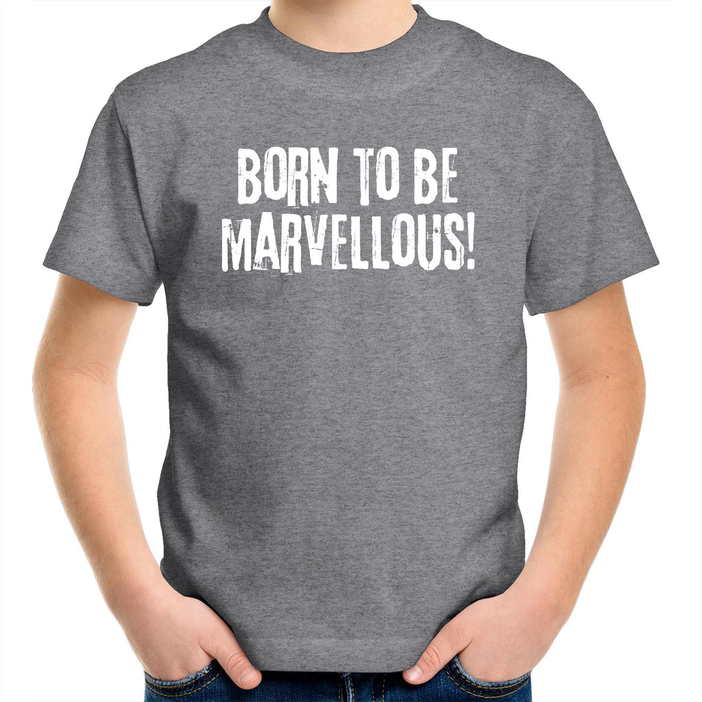 Kids T-shirt "Born To Be Marvellous" Inspiration Motivation Children's Top