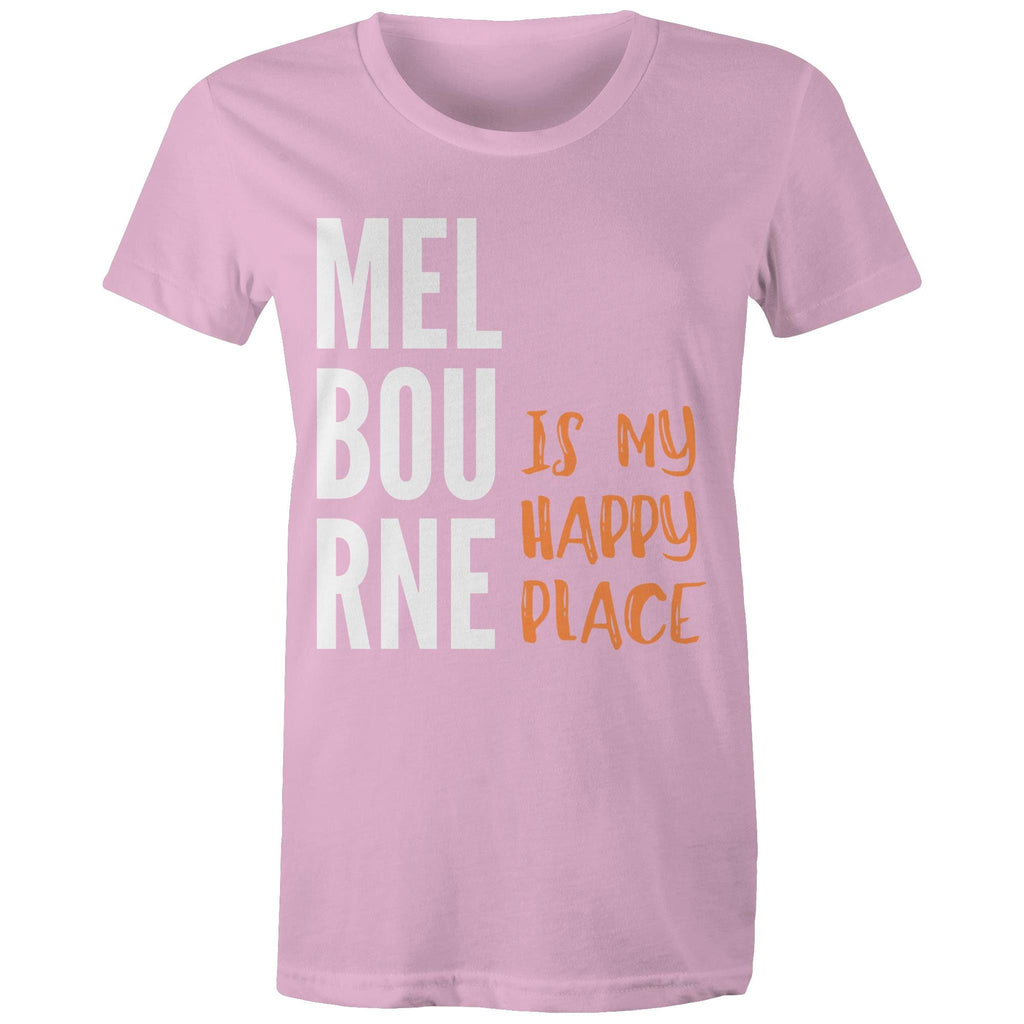 Motivational Women's Melbourne T-shirt "My Happy Place" Mental Health Slogan