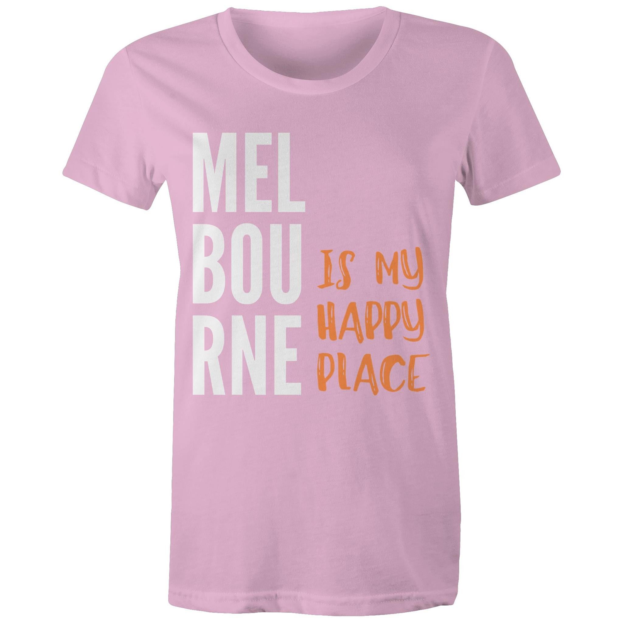 Motivational Women's Melbourne T-shirt "My Happy Place" Mental Health Slogan