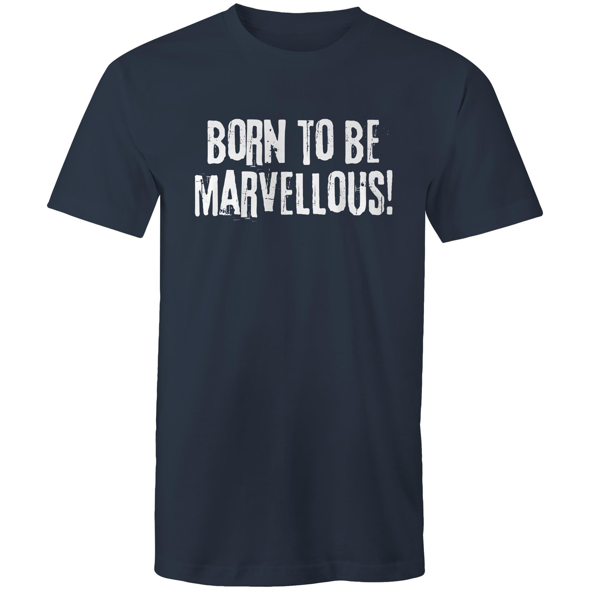 "Born to be marvellous!" Men's T-shirt Motivation Top Inspiration Plus Sizes