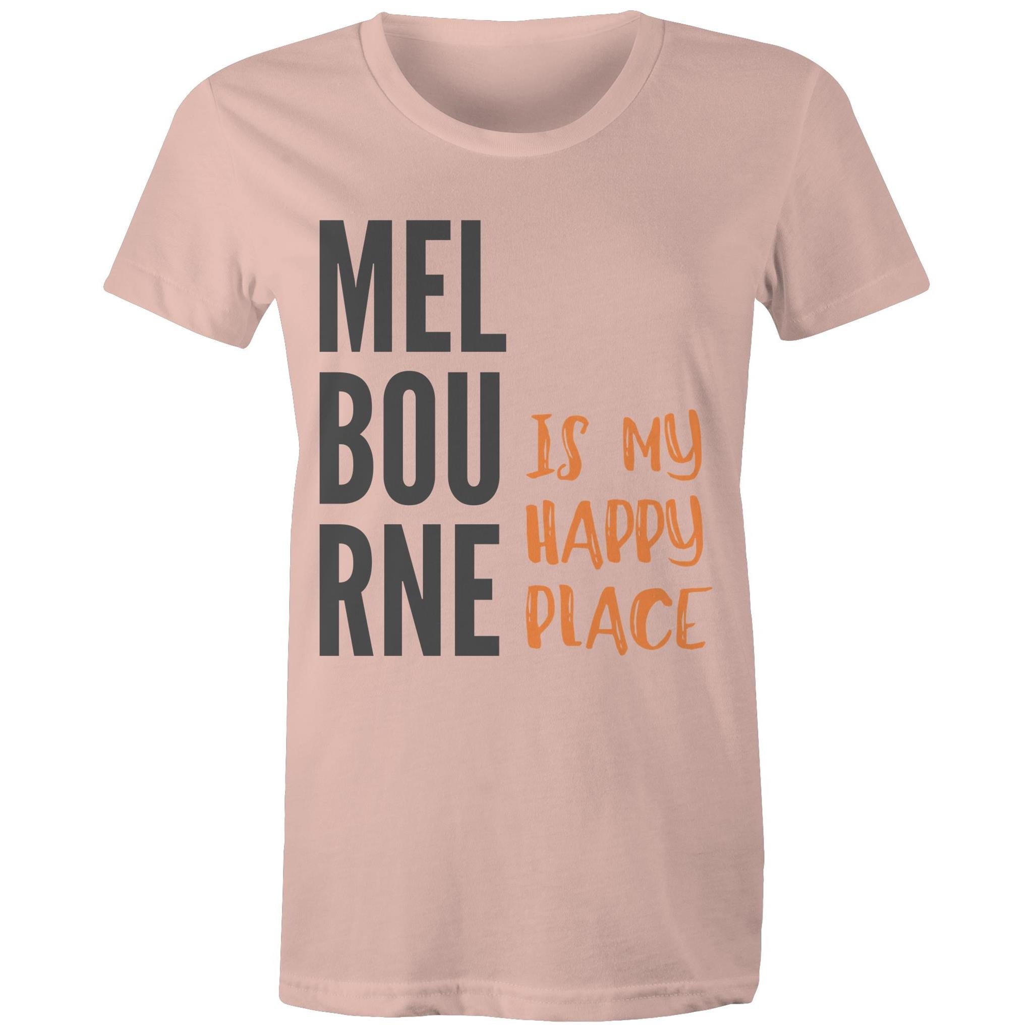 Motivational Women's Melbourne T-shirt "My Happy Place" Mental Health Slogan