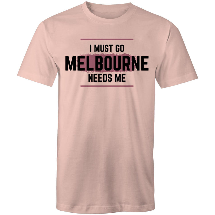 Funny Men's T-shirt Superhero Slogan "I Must Go, Melbourne Needs Me"