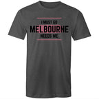 Funny Men's T-shirt Superhero "Melbourne Needs Me" Plus Sizes