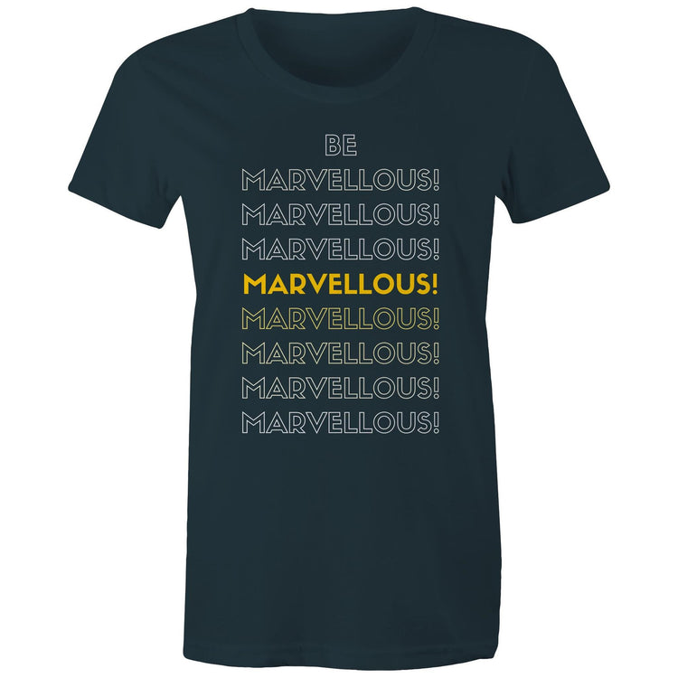 "Be Marvellous!" - Women's Motivation T-shirt