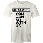 Funny Men's Melbourne T-shirt "Sit With Us" Plus Sizes