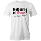 Funny Men's T-shirt Melbourne Tinder Dating App - Date Night Singles Tee