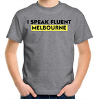 Funny Kids T-shirt "I Speak Fluent Melbourne"