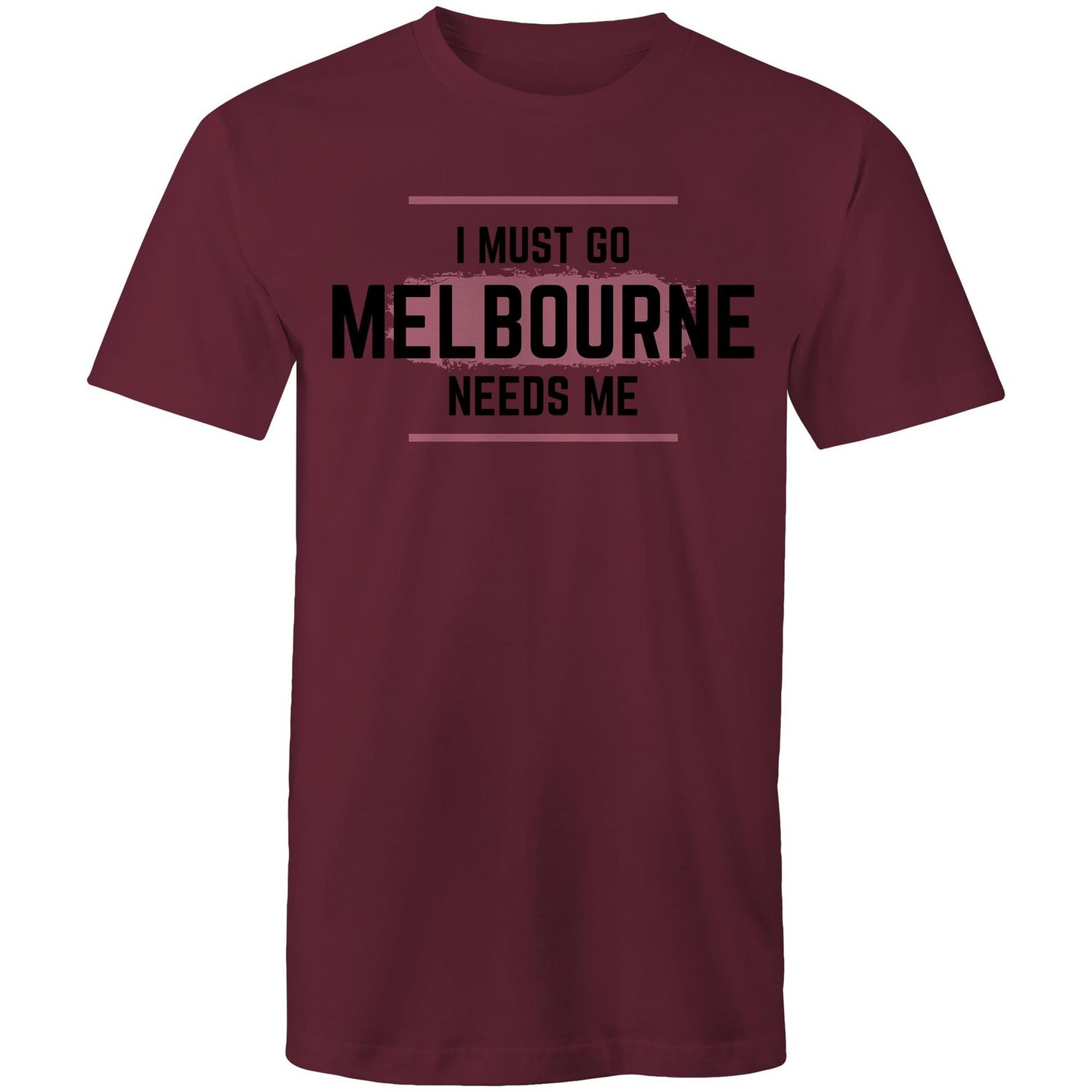 Funny Men's T-shirt Superhero Slogan "I Must Go, Melbourne Needs Me"