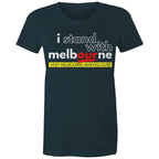 I Stand With Melbourne - Women's Proud of My City T-shirt