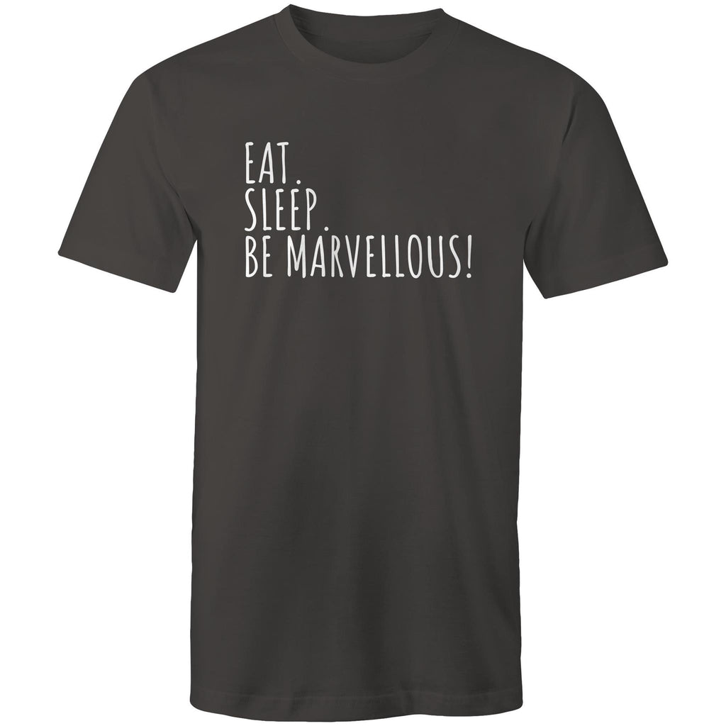 Eat. Sleep. Be Marvellous! T-shirt Men's Motivation Plus Sizes