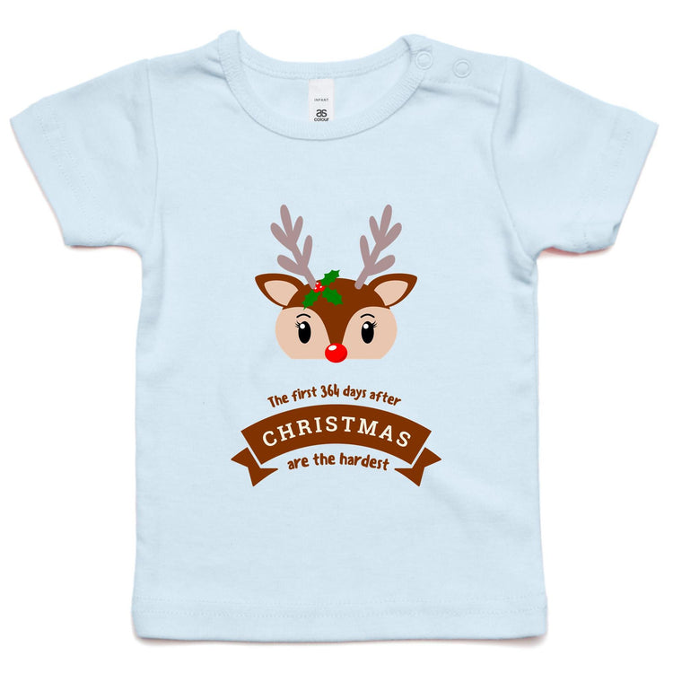 Funny Christmas T-shirt "The First 364 Days After Xmas Are The Hardest" - Infant Wee Tee Kids Tee