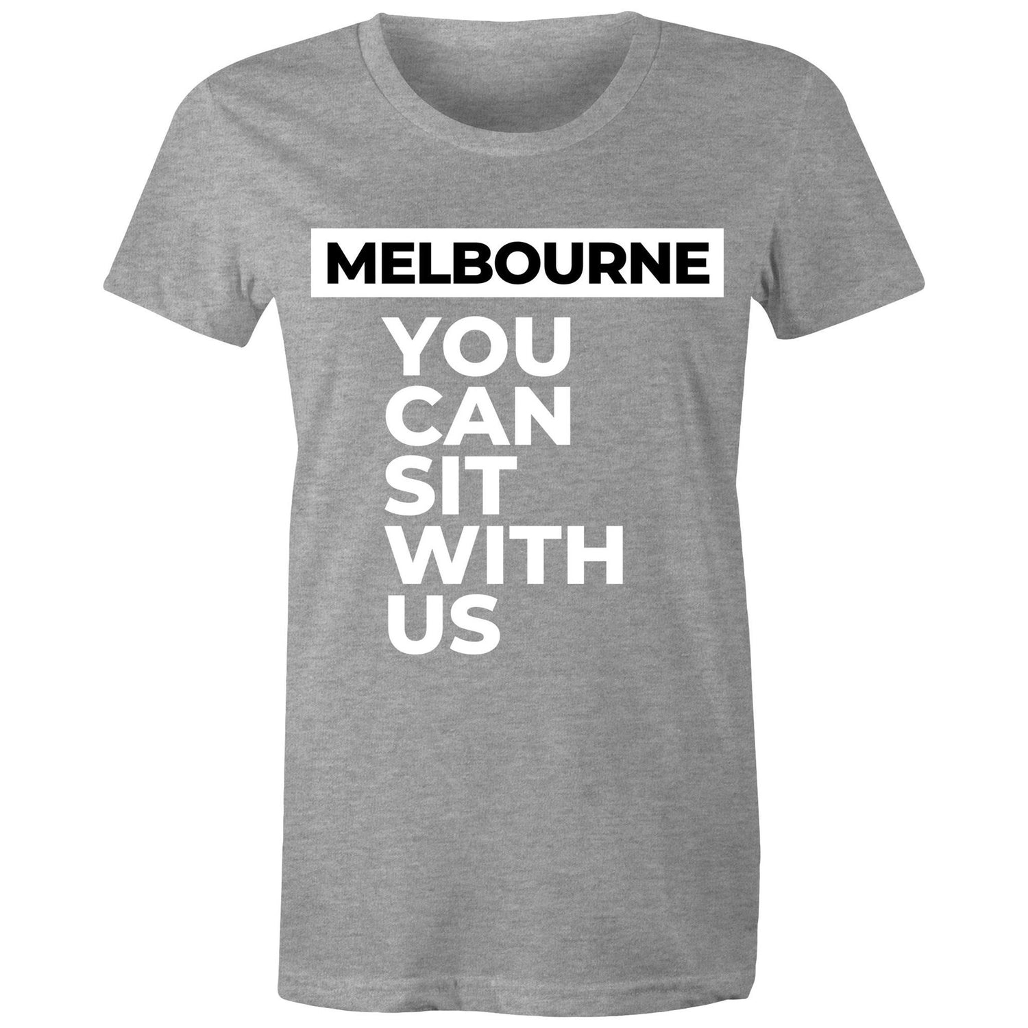 Funny "You can sit with us Melbourne" - Inspirational Motivational Women's Ladies T-shirt