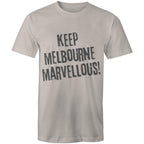 Men's T-shirt "Keep Melbourne Marvellous!" - Hipster Motivation Tee Plus Sizes