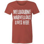 Women's Melbourne T-shirt Marvellous Lives Here