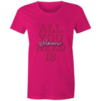 "All You Need Is Melbourne" - Women's Pride Love T-Shirt
