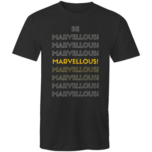 "Be Marvellous!" Men's Motivation T-shirt Plus Sizes