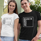 "Believe in Melbourne" Unisex Tee City Pride T-shirt