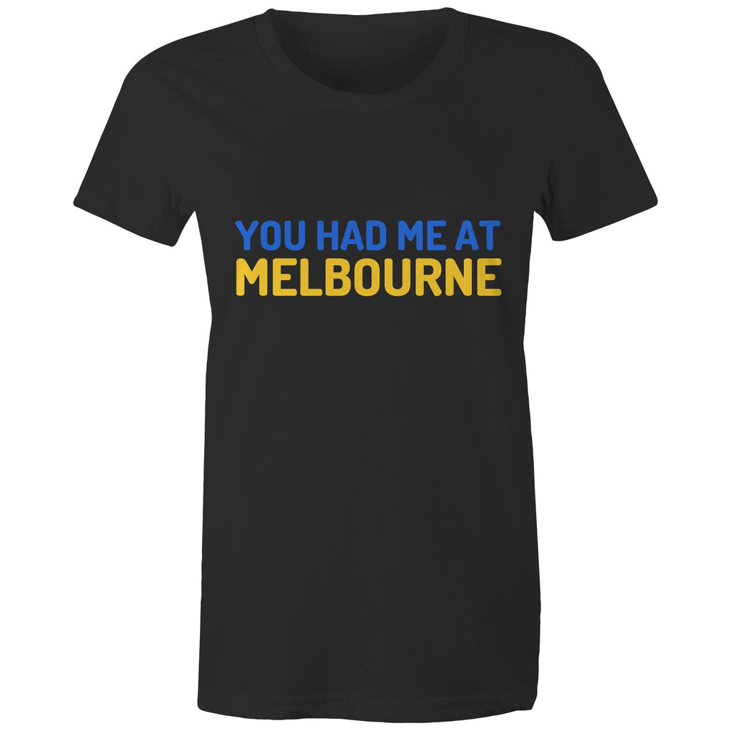 Funny "You Had Me At Melbourne" Women's T-shirt Famous Jerry Maguire Movie Quote