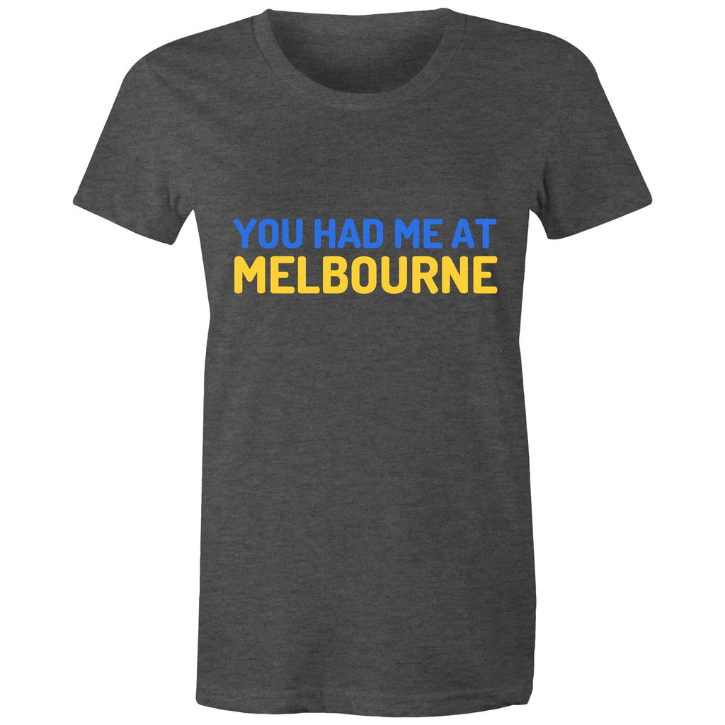 Funny "You Had Me At Melbourne" Women's T-shirt Famous Jerry Maguire Movie Quote