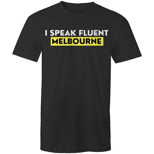 "I Speak Fluent Melbourne" Funny T-shirt Plus Sizes