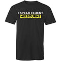"I Speak Fluent Melbourne" Funny T-shirt Plus Sizes