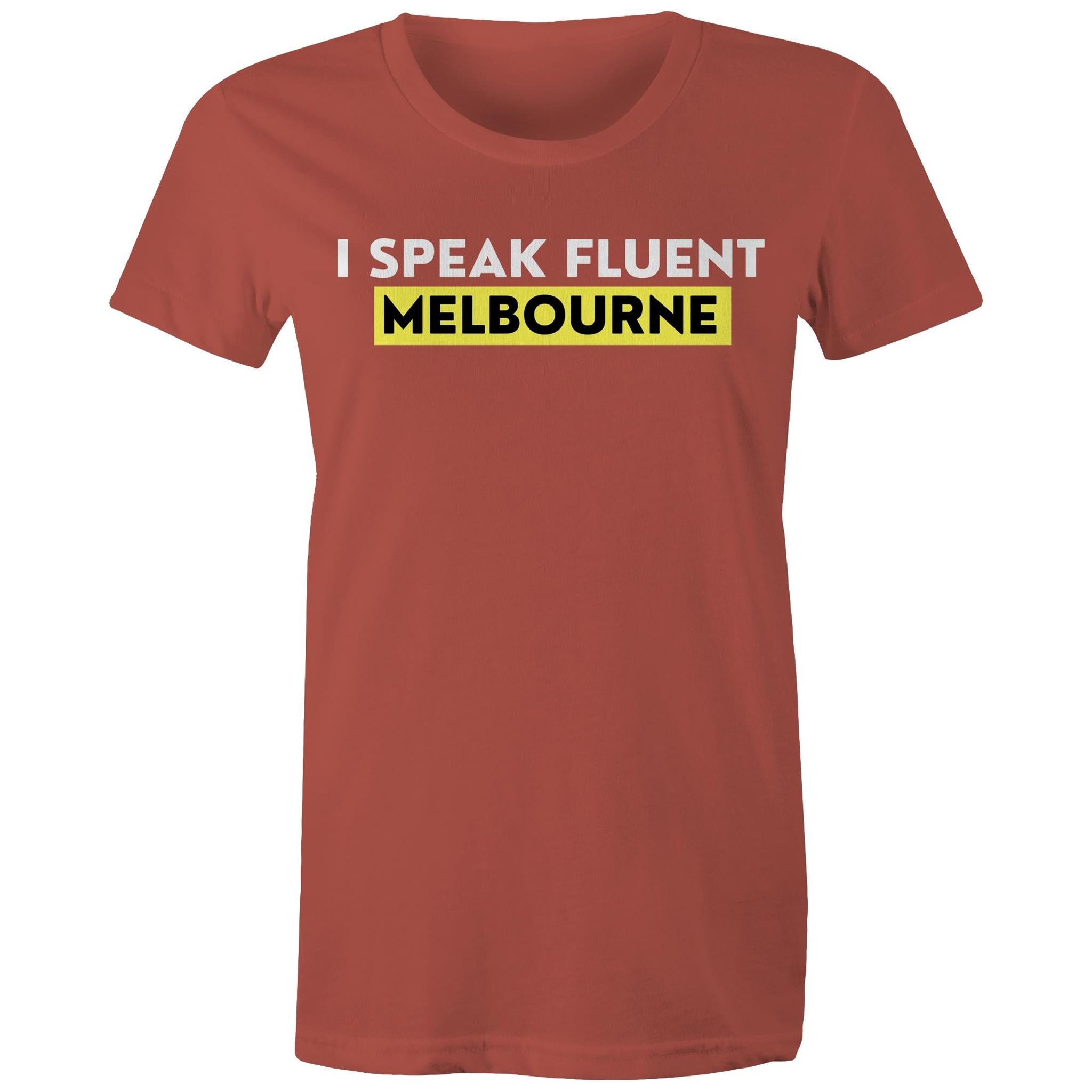"I Speak Fluent Melbourne" Funny Women's Cotton T-shirt