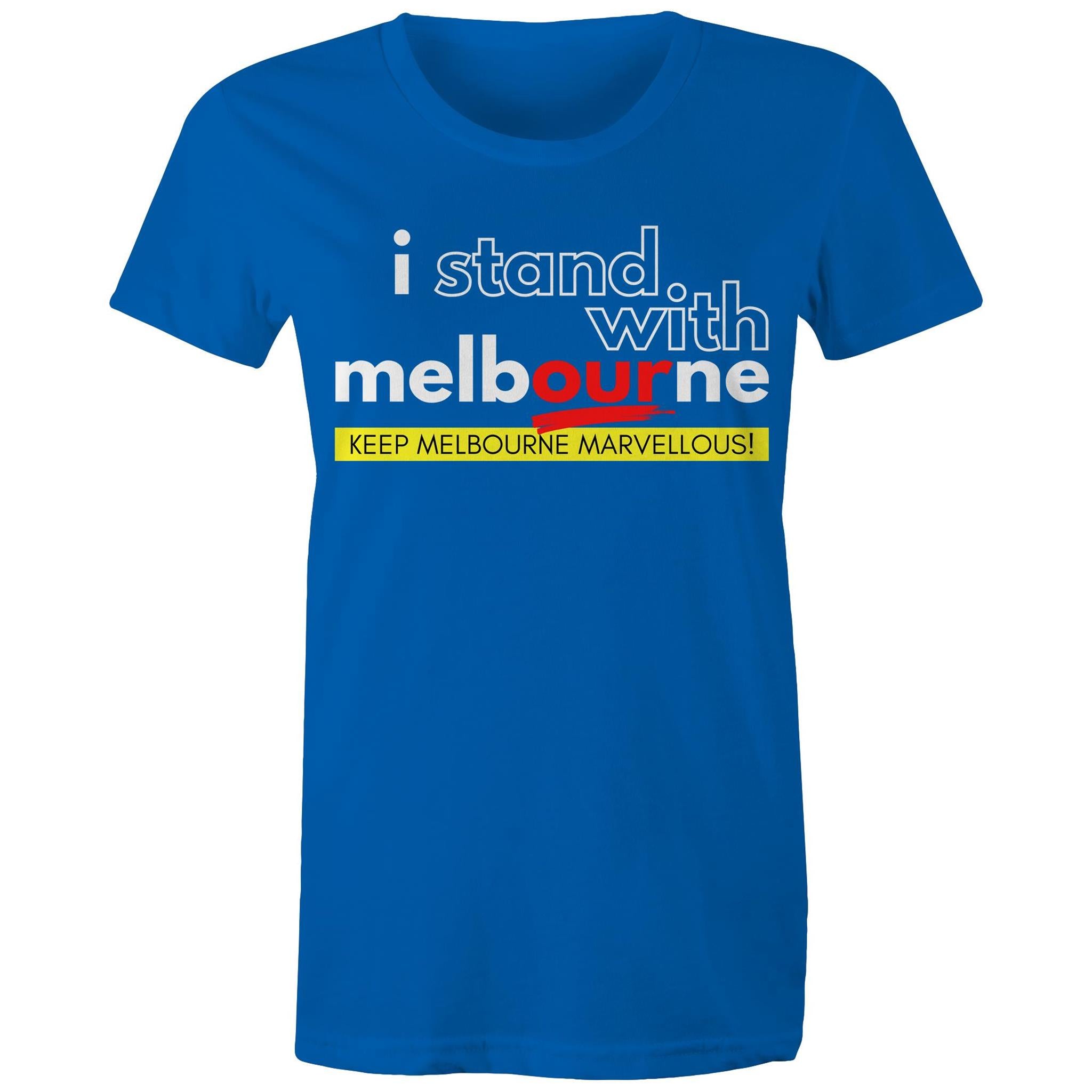 I Stand With Melbourne - Pride City T-shirt Women's