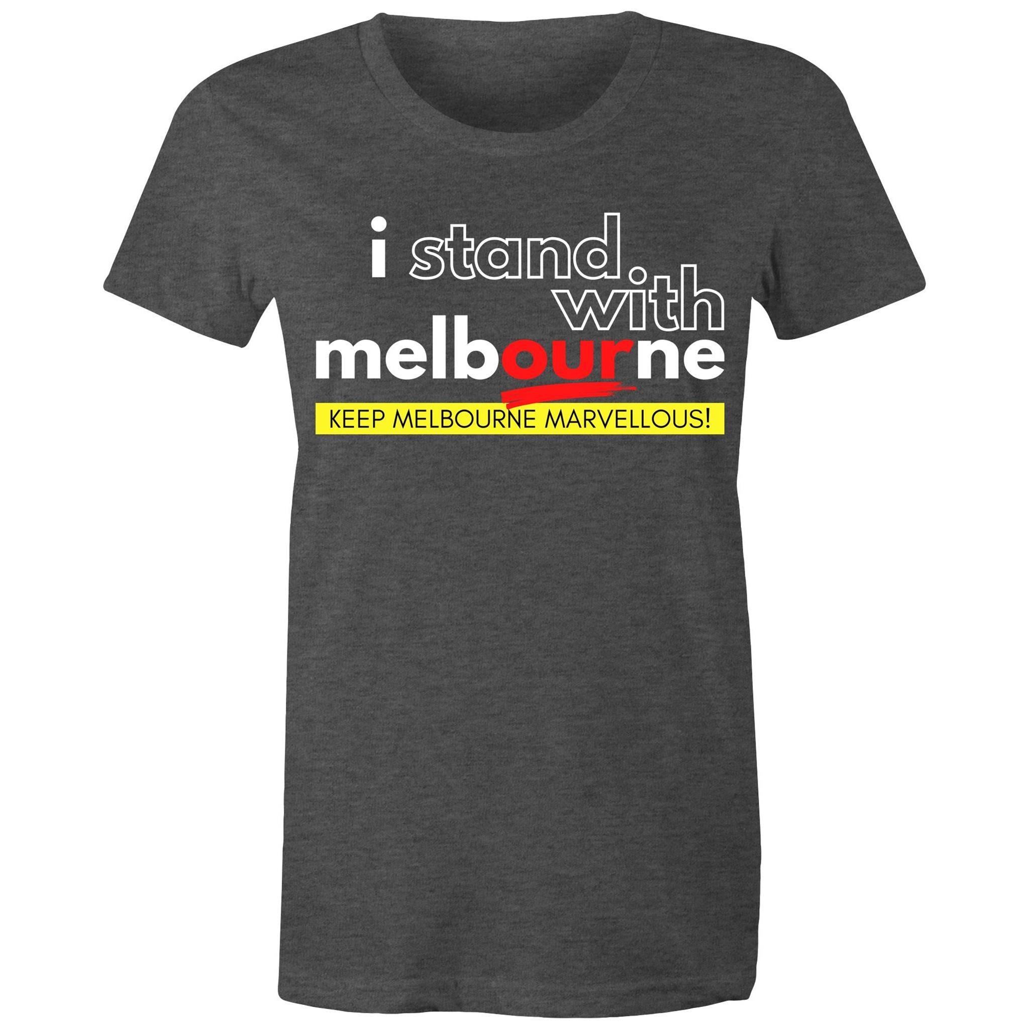 I Stand With Melbourne - Pride City T-shirt Women's