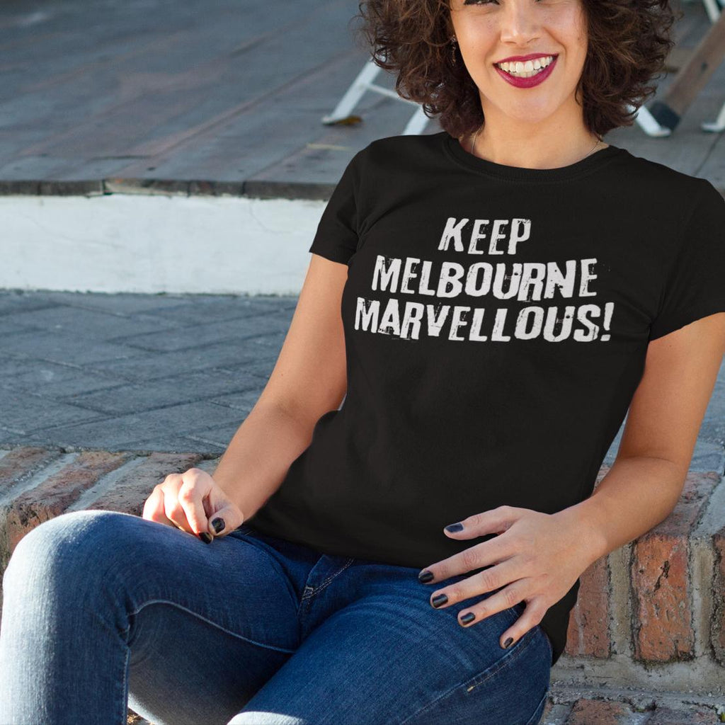 Keep Melbourne Marvellous! Women's Grunge T-Shirt