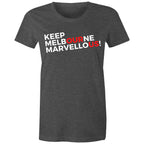 Keep Melbourne Marvellous Women's Brand T-shirt