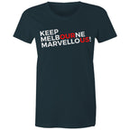 Keep Melbourne Marvellous Women's Brand T-shirt