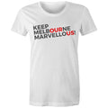 Keep Melbourne Marvellous Women's Brand T-shirt