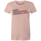 Keep Melbourne Marvellous Women's Brand T-shirt