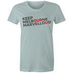 Keep Melbourne Marvellous Women's Brand T-shirt