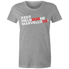 Keep Melbourne Marvellous Women's Brand T-shirt