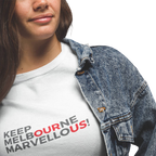 Keep Melbourne Marvellous Women's Brand T-shirt